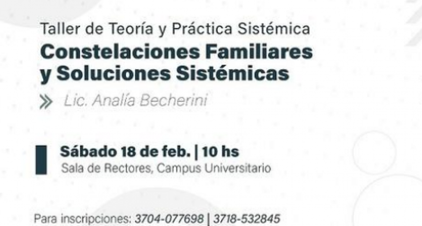 Se desarrollará Taller “Constelaciones Familiares y Soluciones Sistémicas”