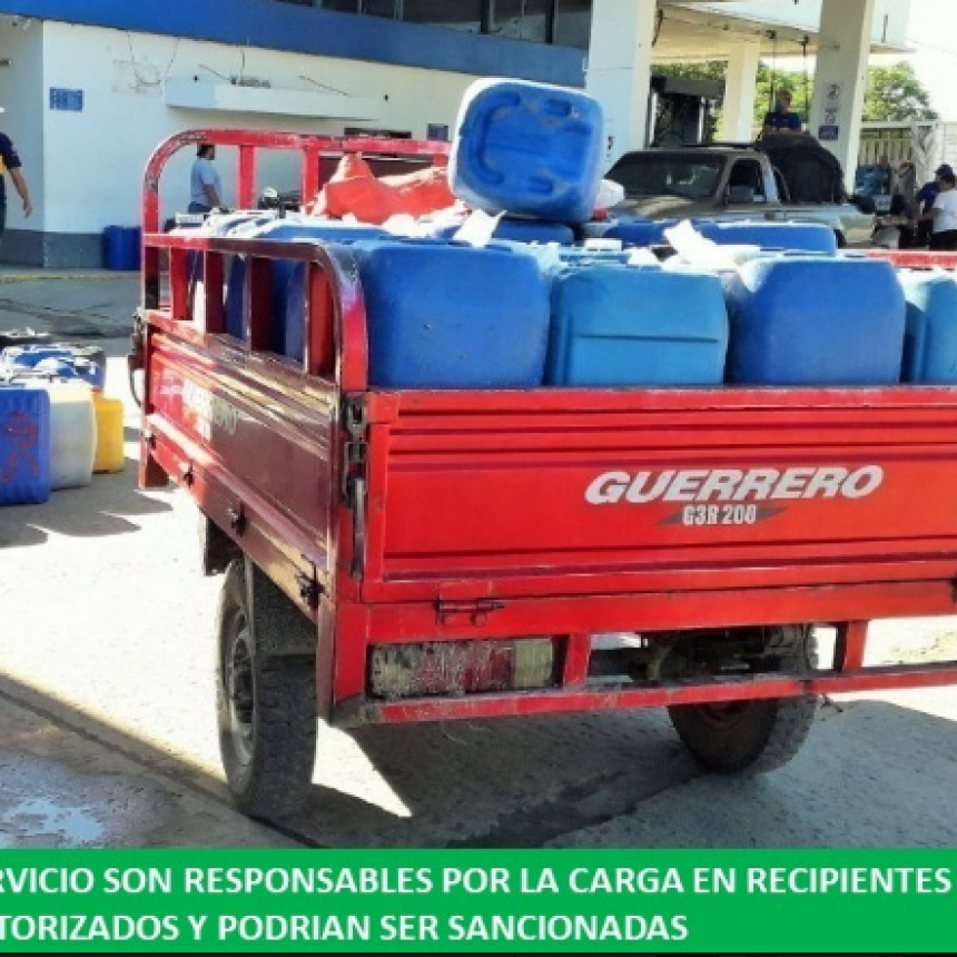 Afirmaron que las estaciones de servicio son responsables por la carga de recipientes no autorizados y podrían ser sancionados en caso de incumplimiento