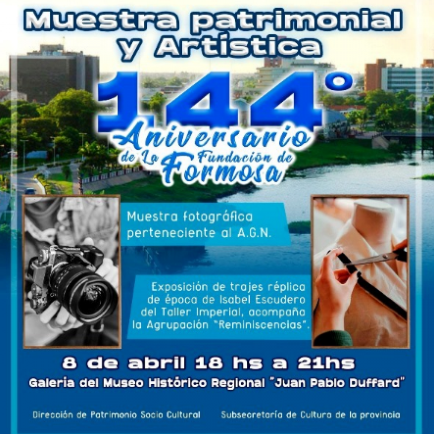 Muestra Patrimonial y Artística por el aniversario de Formosa