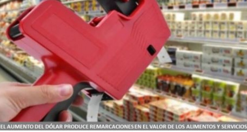 El aumento del dólar produce remarcaciones en el valor de los alimentos y servicios