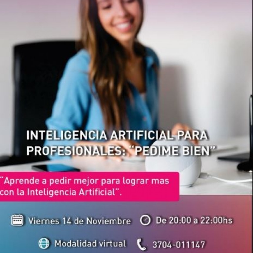 ¡Abrimos inscripciones al curso “Inteligencia Artificial para Profesionales: Pedime bien”!